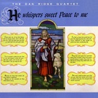 The Oak Ridge Quartet - He Whispers Sweet Peace To Me (Vinyl)