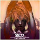 Zedd - Stay The Night (CDS)