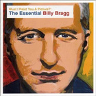 Billy Bragg - Must I Paint You A Picture? The Essential Billy Bragg CD2