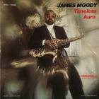 James Moody - Timeless Aura (Vinyl)