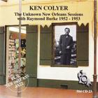 Ken Colyer - The Unknown New Orleans Sessions (Vinyl)