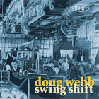 Doug Webb - Swing Shift