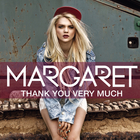 Margaret - Thank You Very Much (CDS)
