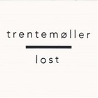 Trentemøller - Lost