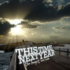 This Time Next Year - The Longest Way Home (EP)