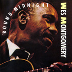 Wes Montgomery - 'round Midnight (Vinyl)