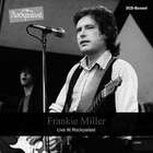 Frankie Miller - Live At Rockpalast (Live At Loreley 28.08.1982, At Wdr Studio L Cologne 03.07.1976 And At Maifestspiele Wiesbaden 06.05.1979) CD1