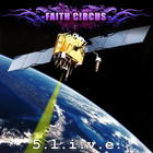 Faith Circus - 5.L.I.V.E. (EP)