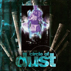 Circle Of Dust - Circle Of Dust (Re-Release)