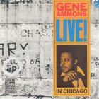 Gene Ammons - Live In Chicago (Remastered 1989)