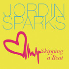 Jordin Sparks - Skipping A Beat (CDS)