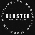 Kluster - Eruption (Vinyl)