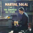 Martial Solal - Martial Solal And The European All Stars (Vinyl)