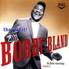 Bobby Bland - The Duke Recordings Vol. 3: That Did It! (Vinyl) CD1