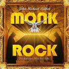 John Michael Talbot - Monk Rock