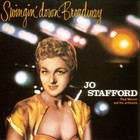Jo Stafford - Swingin  Down Broadway (Vinyl)