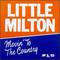 Little Milton - Movin' To The Country