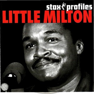 Stax Profiles: Little Milton