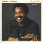 Little Milton - Playing For Keeps (Vinyl)
