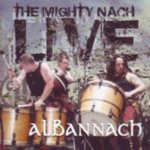 The Mighty Nach Live