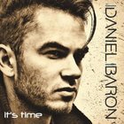 Daniel Baron - It's Time