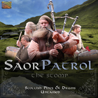 Saor Patrol - The Stomp (Scottish Pipes And Drums Untamed)