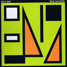 Split Enz - True Colours (Remastered 2006)