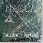 Tito La Rosa - Nasca (With Tavo Castillo)