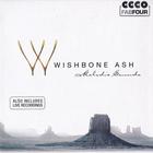 Wishbone Ash - Melodic Sounds: Top Of The World CD1