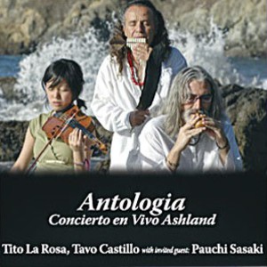 Antologia (With Tavo Castillo And Pauchi Sasaki)