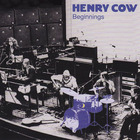 Henry Cow - Beginnings CD1