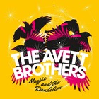 The Avett Brothers - Magpie And The Dandelion (Deluxe Edition)