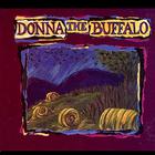 Donna The Buffalo - Dona The Buffalo (A.K.A. The Purple One)