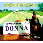 Donna The Buffalo - Life's A Ride