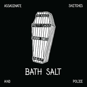 Bath Salt (Feat. A$ap Ant & Flatbush Zombies) (CDS)