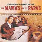 The Mamas & The Papas - If You Can Believe Your Eyes And Ears (Vinyl)