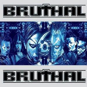 Bruthal 6