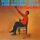 Herb Alpert - The Lonely Bull (With Tijuana Brass) (Vinyl)