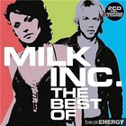 Milk Inc. - The Best Of