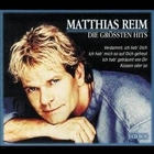 Matthias Reim - Die Grossten Hits CD1