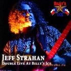 Jeff Strahan - Double Live At Billy's Ice CD1