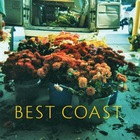 Best Coast - Make You Mine (EP)