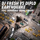 Dj Fresh Vs. Diplo - Earthquake