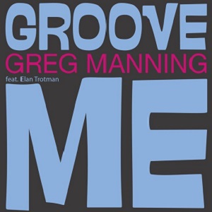 Groove Me (CDS)