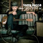 Tony Lucca - Never Gonna Let You Go (CDS)