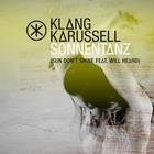 Sonnentanz (Sun Don't Shine) (CDS)
