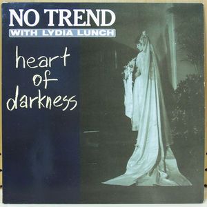 Heart Of Darkness (With No Trend)
