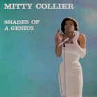 Mitty Collier - Shades Of A Genius (Vinyl)