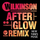 WILKINSON - Afterglow (EP) (Remixes)