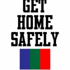 Get Home Safely